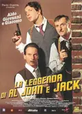 The Legend of Al, John and Jack poster