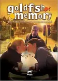 Goldfish Memory poster