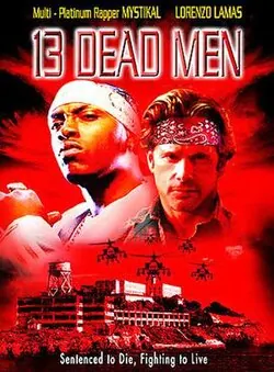 13 Dead Men poster