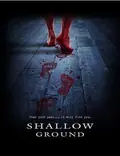 Shallow Ground poster