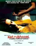 Matrubhoomi: A Nation Without Women poster