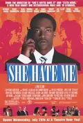 She Hate Me poster