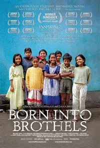 Born Into Brothels: Calcutta's Red Light Kids poster