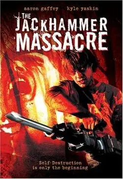 The Jackhammer Massacre poster