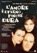 L'amore è eterno finché dura poster