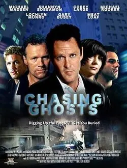 Chasing Ghosts poster