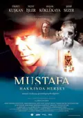 Everything About Mustafa poster