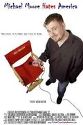 Michael Moore Hates America poster