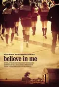 Believe in Me poster