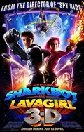 The Adventures of Sharkboy and Lavagirl 3-D poster