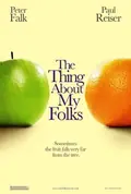 The Thing About My Folks poster