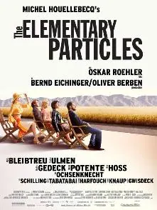 The Elementary Particles poster