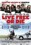 Live Free or Die poster