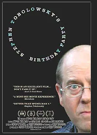 Stephen Tobolowsky's Birthday Party poster