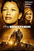 My Brother poster