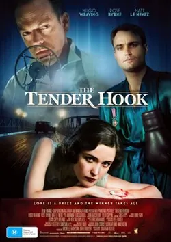 The Tender Hook poster