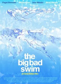 The Big Bad Swim poster