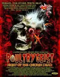 Poultrygeist: Night of the Chicken Dead poster