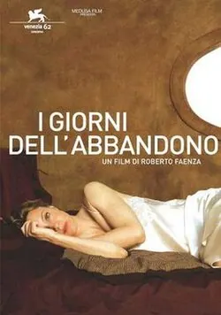 The Days of Abandonment poster