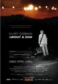 Kurt Cobain: About a Son poster