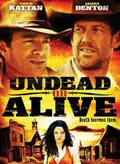 Undead or Alive: A Zombedy poster