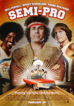 Semi-Pro poster
