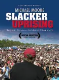 Slacker Uprising poster