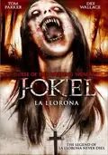 Curse of the Weeping Woman: J-ok'el poster