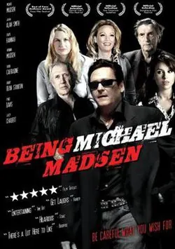 Being Michael Madsen poster