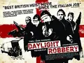 Daylight Robbery poster