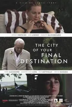 The City of Your Final Destination poster