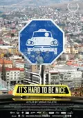 It's Hard to Be Nice poster