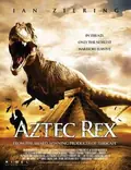 Tyrannosaurus Azteca poster