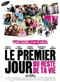 The First Day of the Rest of Your Life poster