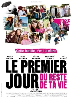 The First Day of the Rest of Your Life poster