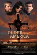 Older Than America poster