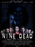 Nine Dead poster