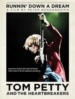 Tom Petty and the Heartbreakers: Runnin' Down a Dream poster