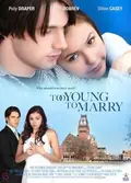 Too Young to Marry poster
