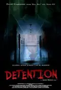 Detention poster