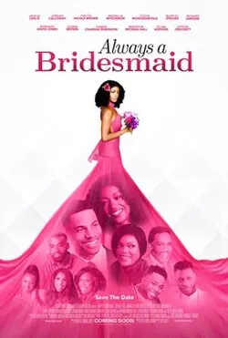 Always a Bridesmaid poster