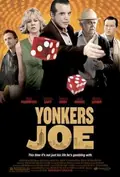 Yonkers Joe poster