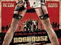 Doghouse poster