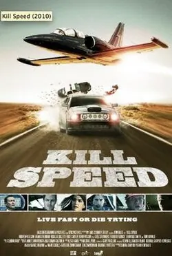 Kill Speed poster