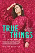 True Things poster