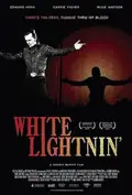 White Lightnin' poster