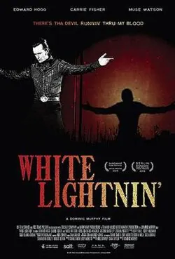 White Lightnin' poster