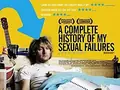 A Complete History of My Sexual Failures poster