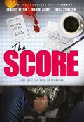 The Score poster