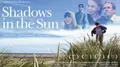 Shadows in the Sun poster
